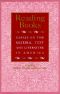 [Studies in Print Culture and the History of the Book 01] • Reading Books · Essays on the Material Text and Literature in America